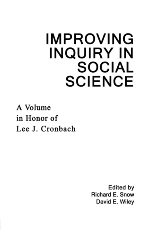 Improving Inquiry in Social Science: A Volume in Honor of Lee J. Cronbach - Image 1