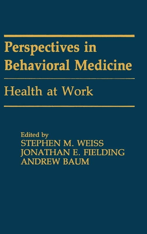 Health at Work - Psychology Press Behavioral Medicine Book