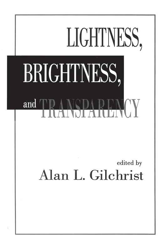 Lightness, Brightness and Transparency