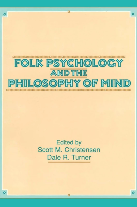 Folk Psychology and the Philosophy of Mind