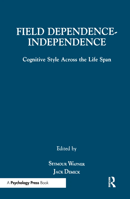 Field Dependence-independence: Bio-psycho-social Factors Across the Life Span - Image 1