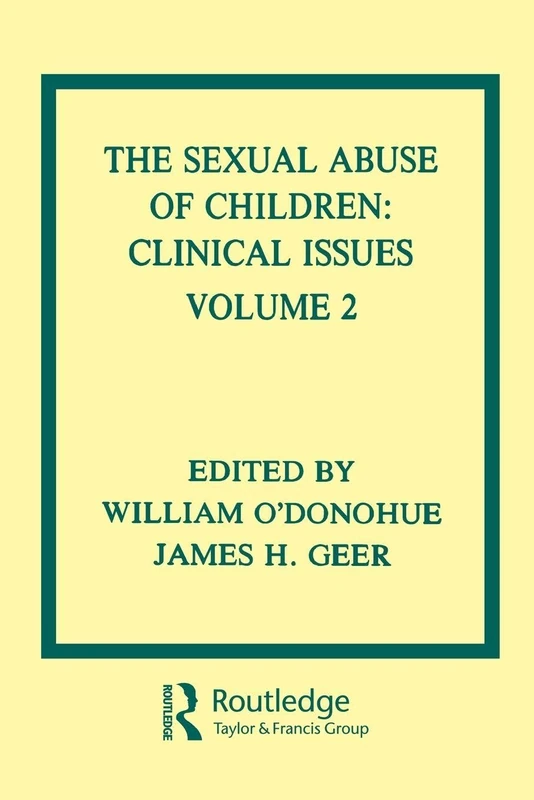 The Sexual Abuse of Children: Volume II: Clinical Issues: 002