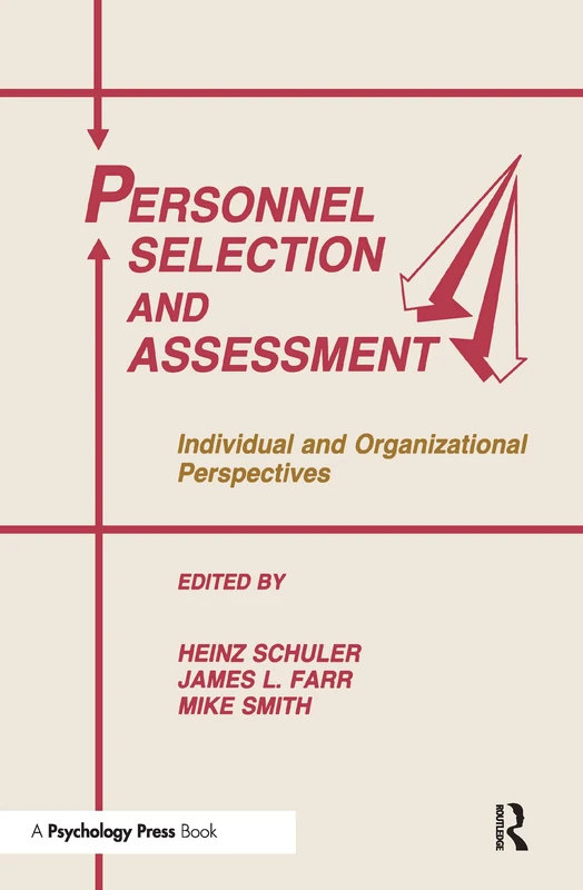 Personnel Selection and Assessment: Individual and Organizational Perspectives (Applied Psychology Series)