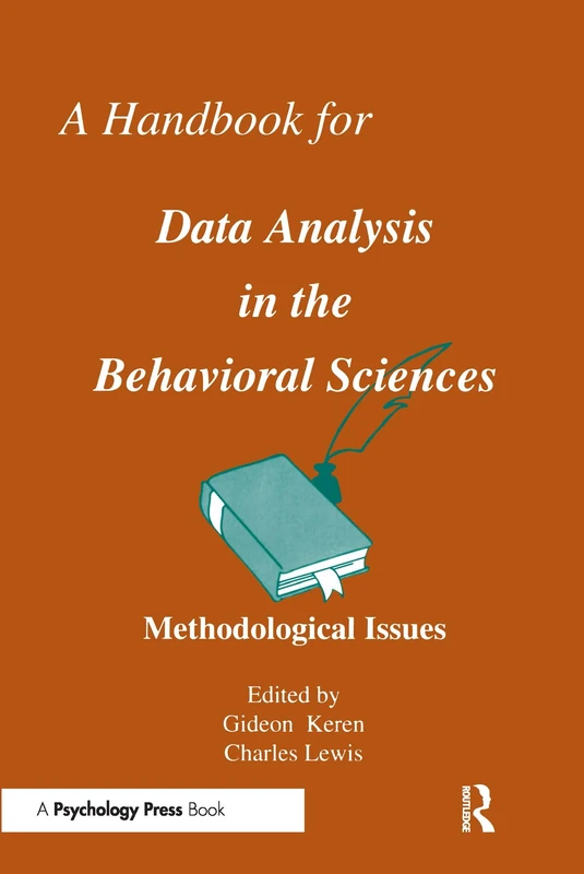A Handbook for Data Analysis in the Behaviorial Sciences: Volume 1: Methodological Issues Volume 2: Statistical Issues