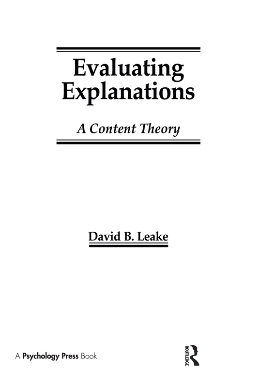 Evaluating Explanations: A Content Theory (Artificial Intelligence Series) - Image 1