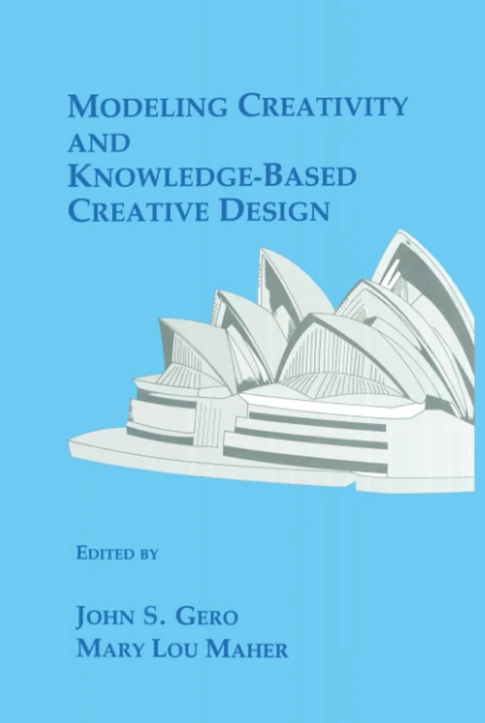 Modeling Creativity and Knowledge-Based Creative Design - Books - Image 1