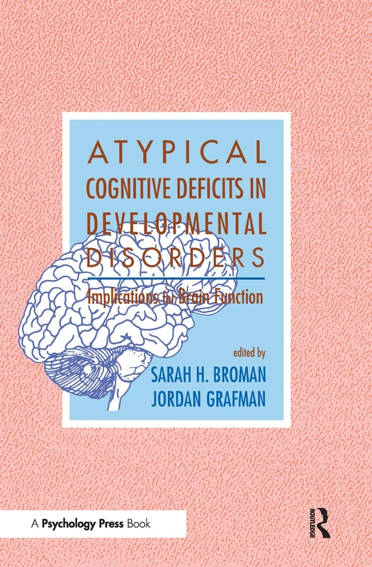 Psychology Press - Atypical Cognitive Deficits in Disorders