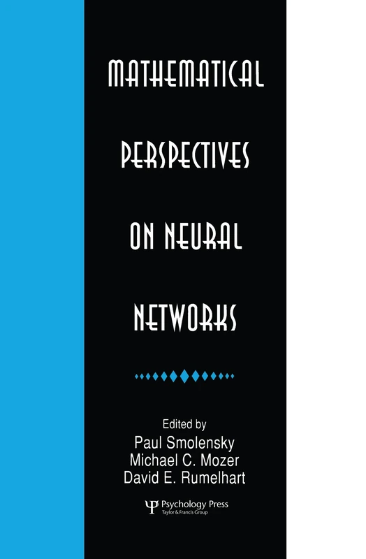 Mathematical Perspectives on Neural Networks (Developments in Connectionist Theory Series)
