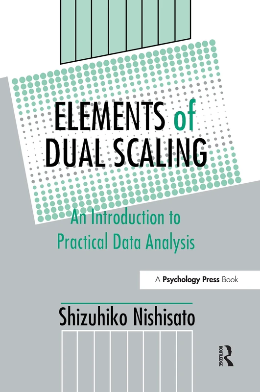 Psychology Press - Elements of Dual Scaling Book