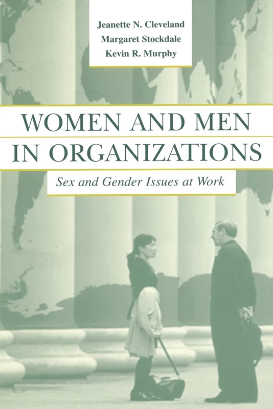 Women and Men in Organizations: Sex and Gender Issues at Work (Applied Psychology Series)