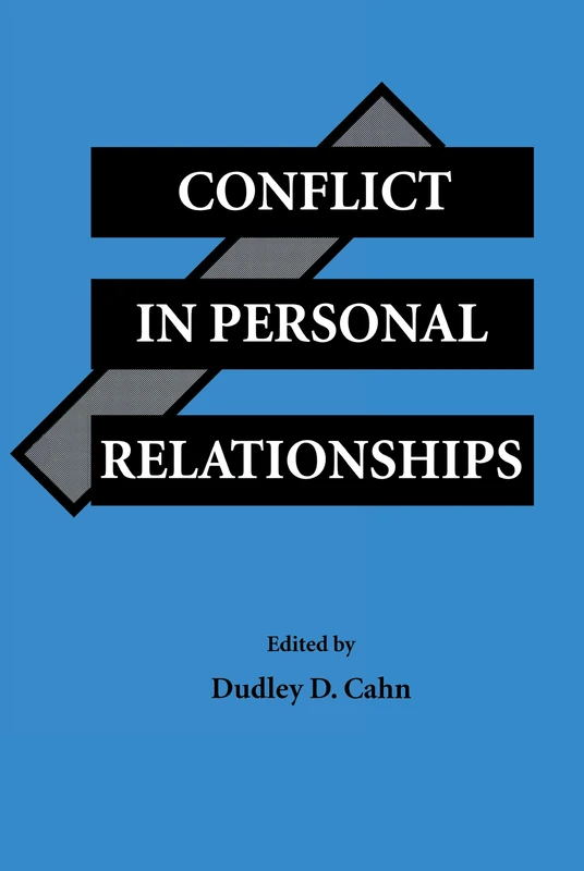 Routledge Conflict in Personal Relationships - Communication Series