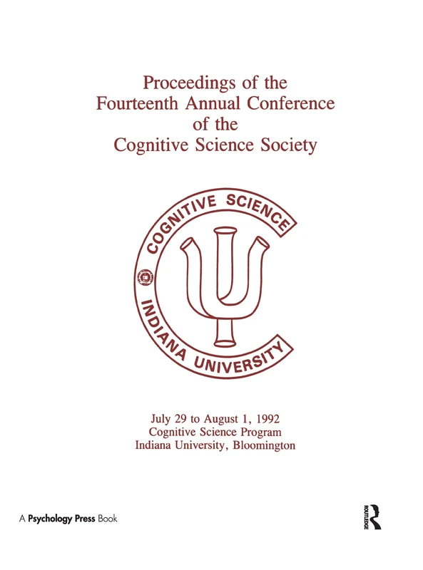 Proceedings of the Fourteenth Annual Conference of the Cognitive Science Society