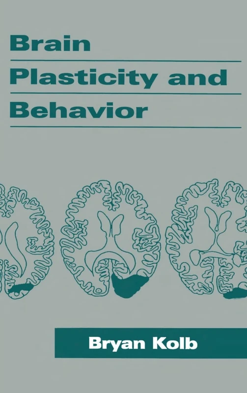 Psychology Press - Brain Plasticity and Behavior Book