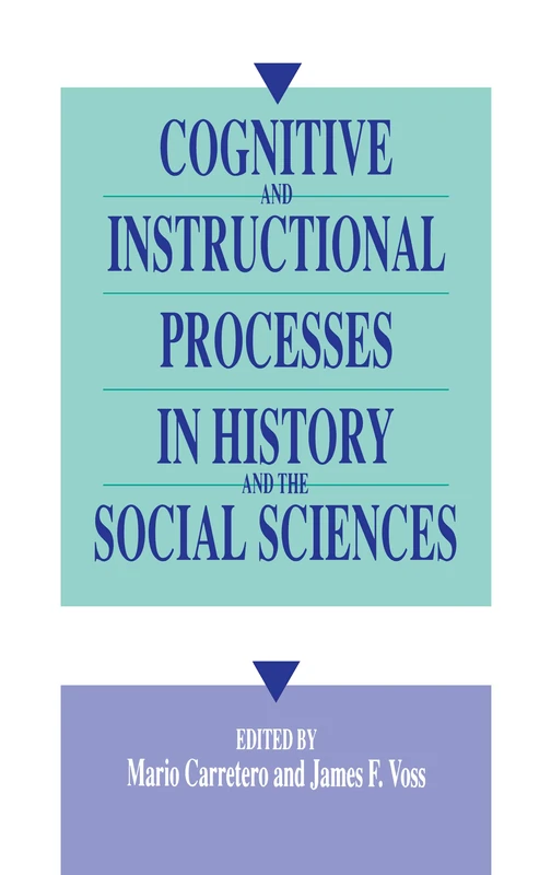 Cognitive and Instructional Processes in History and the Social Sciences
