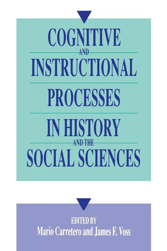 Cognitive and Instructional Processes in History and the Social Sciences