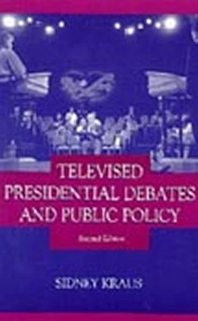 Routledge Televised Presidential Debates and Public Policy Book - Image 1