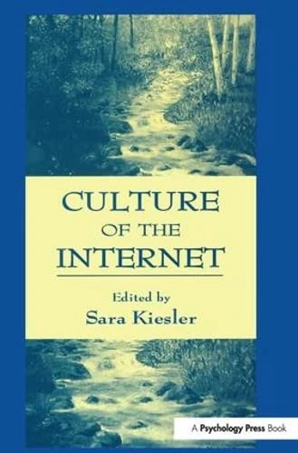 Psychology Press - Culture of the Internet Book