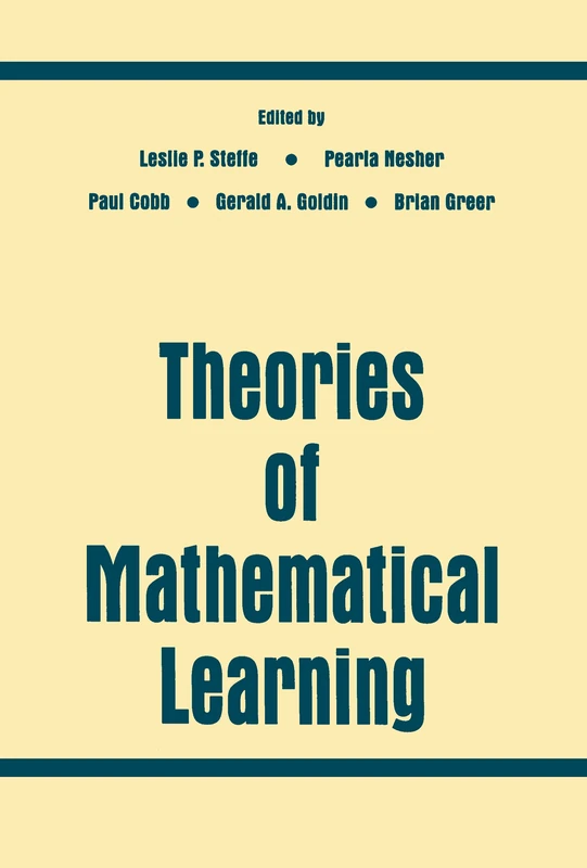 Theories of Mathematical Learning (INTERNATIONAL CONGRESS ON MATHEMATICAL EDUCATION//PROCEEDINGS)