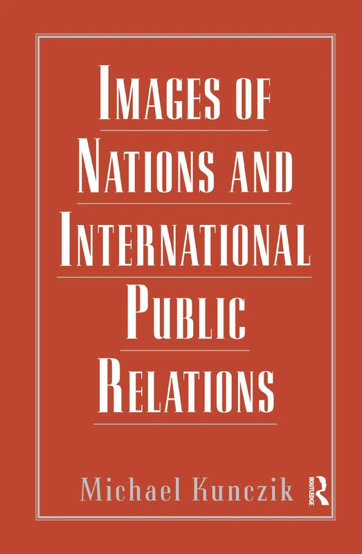 Routledge Images of Nations and International Public Relations