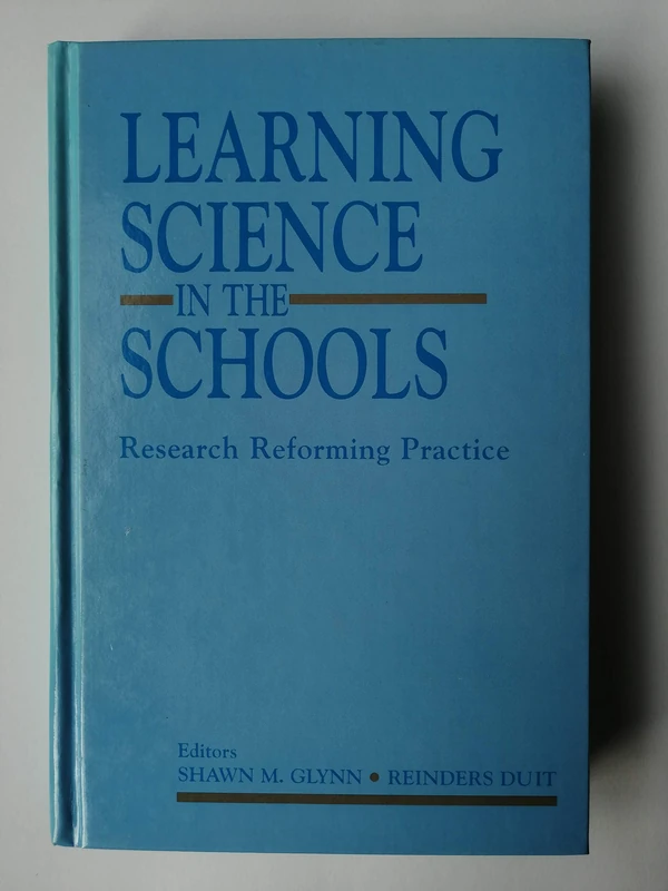 Learning Science in the Schools: Research Reforming Practice