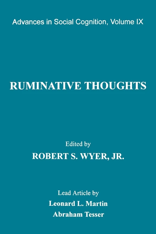 Ruminative Thoughts: Advances in Social Cognition, Volume IX - Image 1