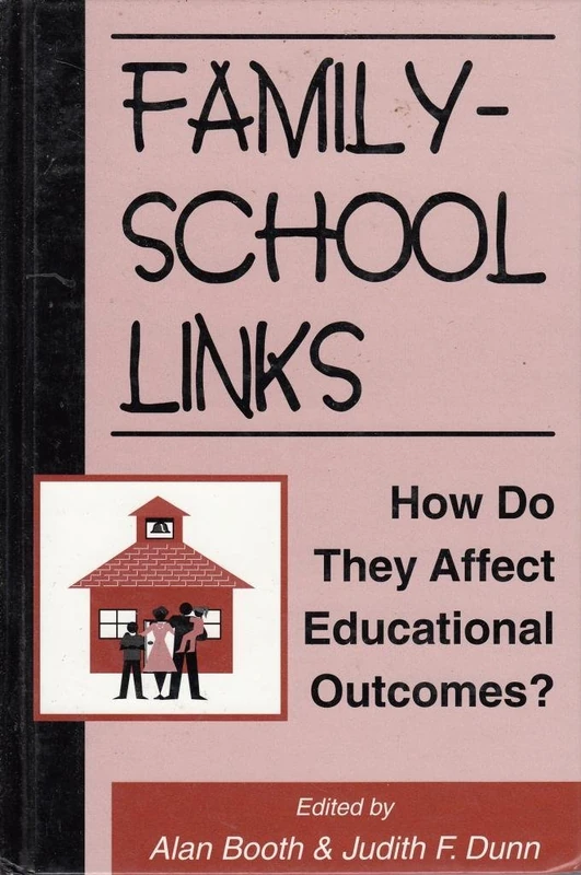 Routledge Family-School Links: Educational Outcomes Book