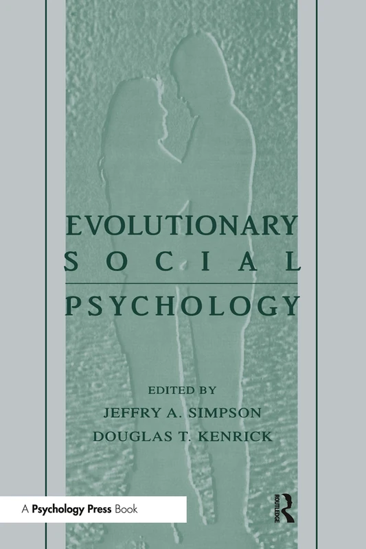 Evolutionary Social Psychology