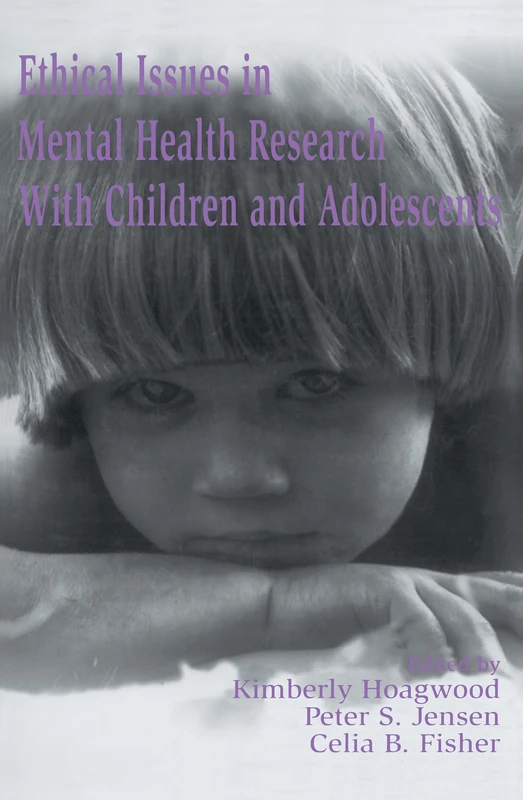 Ethical Issues in Mental Health Research With Children and Adolescents