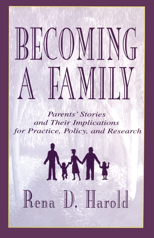 Routledge - Becoming A Family: Parents' Stories and Research