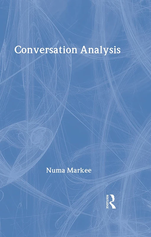 Conversation Analysis (Second Language Acquisition Research Series)