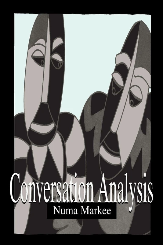 Conversation Analysis (Second Language Acquisition Research Series)