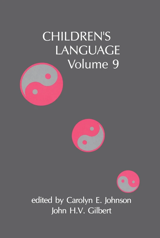 Children's Language: Volume 9: 009 (Children's Language Series)