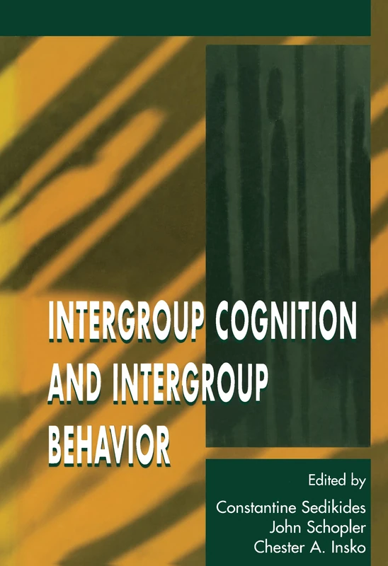 Intergroup Cognition and Intergroup Behavior (Applied Social Research Series)