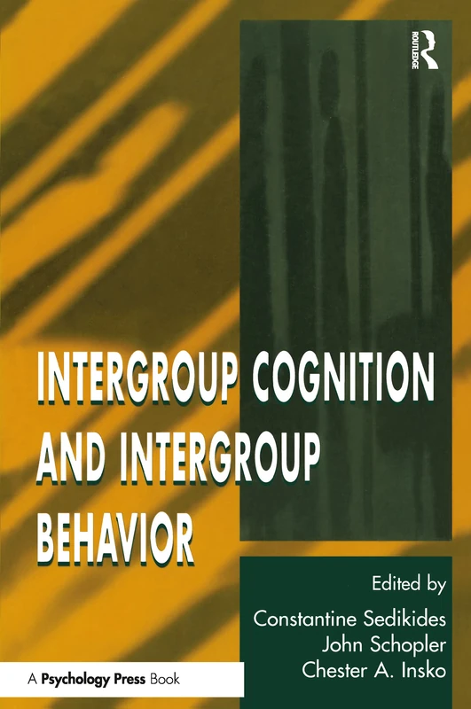 Intergroup Cognition and Intergroup Behavior (Applied Social Research Series)