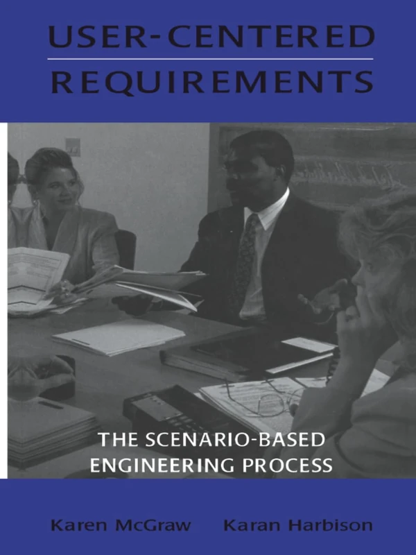User-centered Requirements: The Scenario-Based Engineering Process - Image 1