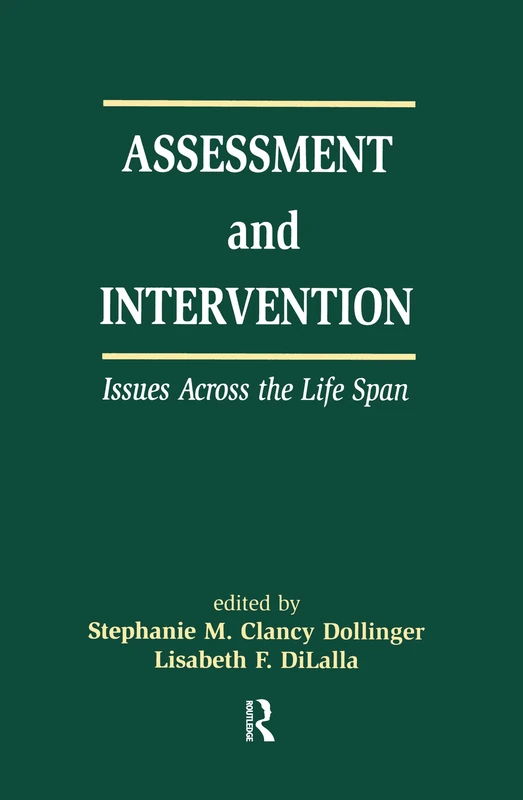 Routledge Assessment and Intervention Issues Across the Life Span