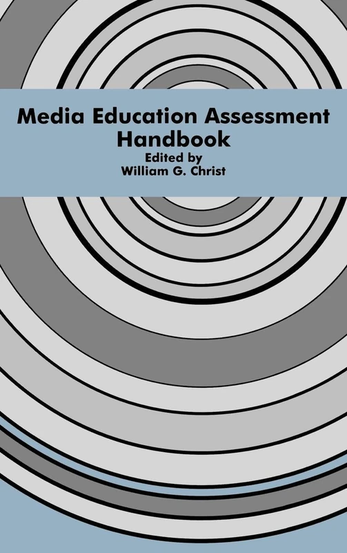 Routledge Media Education Assessment Handbook - Communication