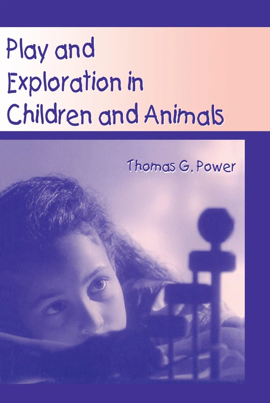 Psychology Press - Play and Exploration in Children and Animals