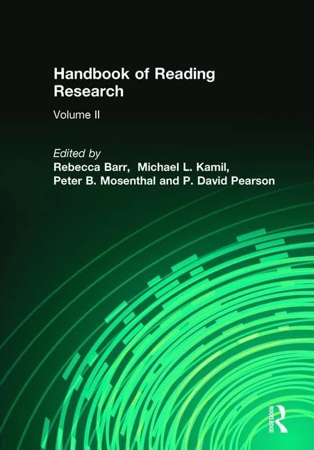 Handbook of Reading Research, Volume II: 02