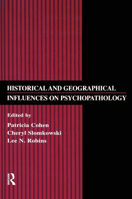 Historical and Geographical Influences on Psychopathology