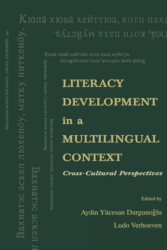 Literacy Development in A Multilingual Context: Cross-cultural Perspectives