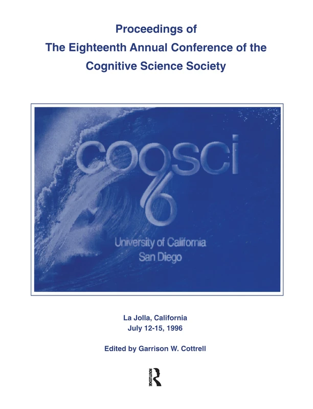 Routledge Proceedings of the 18th Cognitive Science Conference