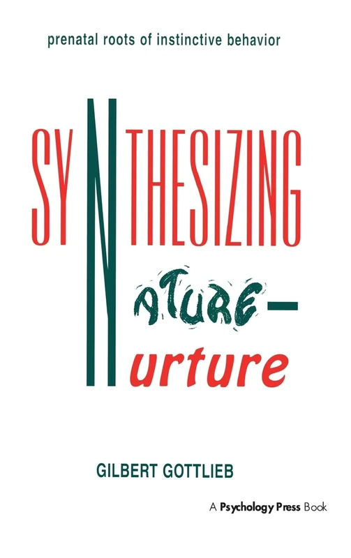 Synthesizing Nature-nurture: Prenatal Roots of Instinctive Behavior (Distinguished Lecture Series)