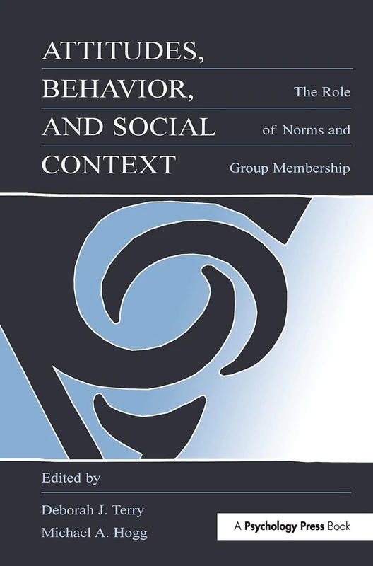 Psychology Press - Attitudes, Behavior, and Social Context