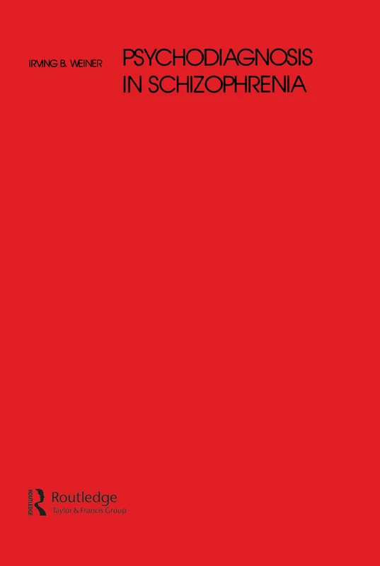 Psychodiagnosis in Schizophrenia