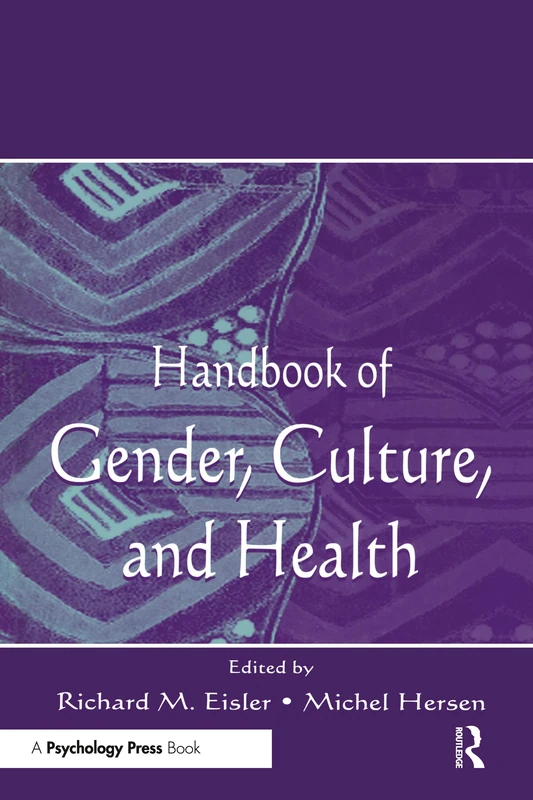 Handbook of Gender, Culture, and Health