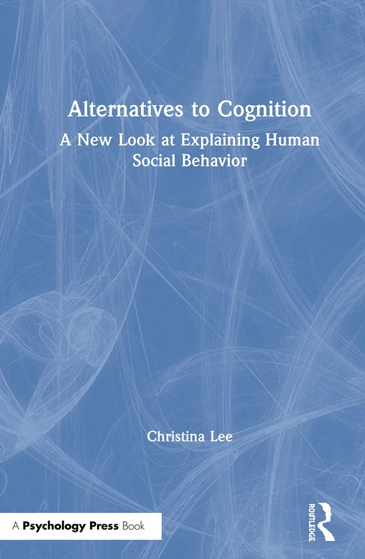 Psychology Press - Alternatives to Cognition Book - Image 1