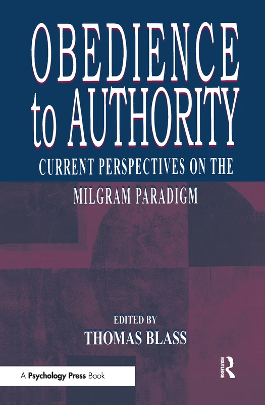 Obedience to Authority: Current Perspectives on the Milgram Paradigm - Image 1