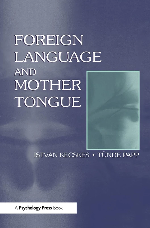 Foreign Language and Mother Tongue