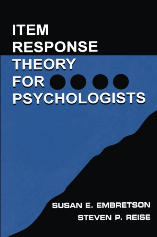 Item Response Theory for Psychologists (Multivariate Applications Series)